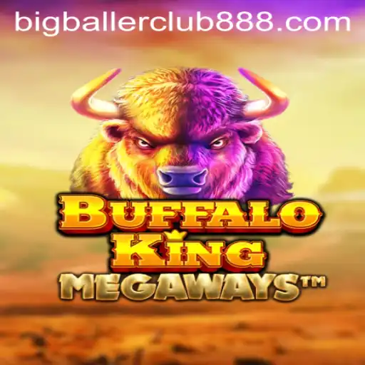 Unveiling the Thrilling World of BuffaloKing and Its Big Baller Club