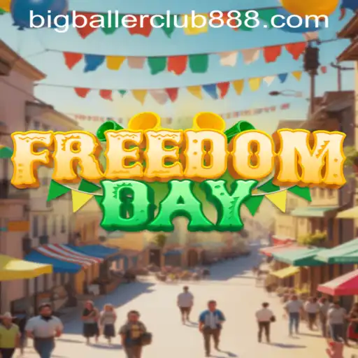 FreedomDay: Enter the Big Baller Club