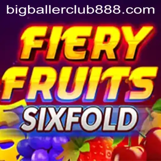 FieryFruitsSixFold: The Latest Sensation in Gaming