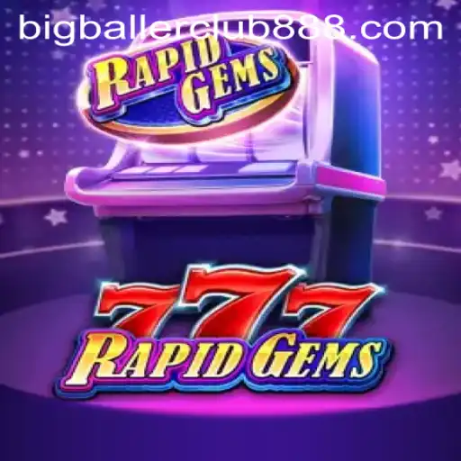 Unveiling RapidGems777 in the World of Big Baller Club