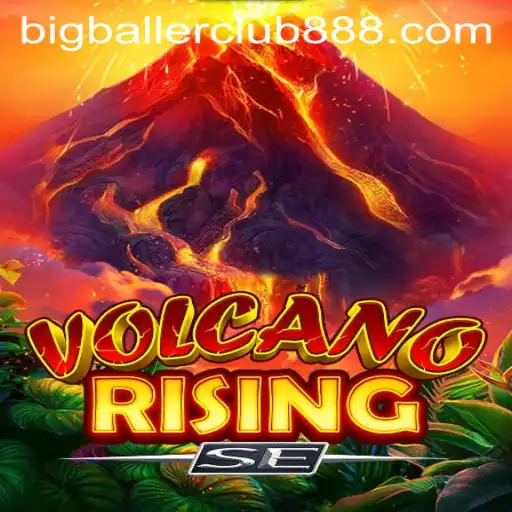 Exploring the Dynamic World of VolcanoRisingSE and the Big Baller Club