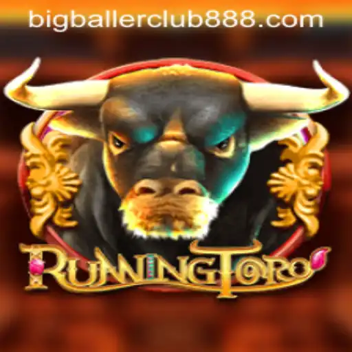 Exploring the Dynamic World of RunningToro: Join the Big Baller Club